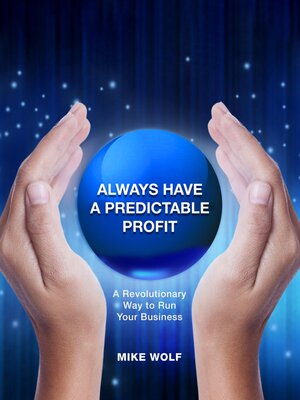 cover image of Always Have a Predictable Profit